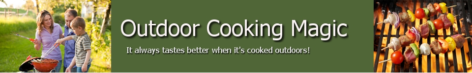 Outdoor Cooking Magic